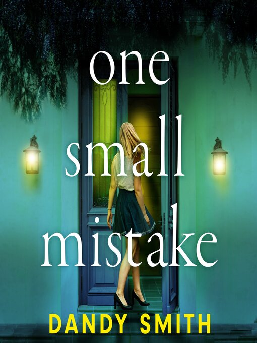 Title details for One Small Mistake by Dandy Smith - Wait list